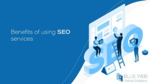 benefits of using seo services