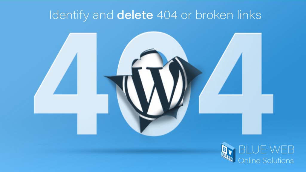 7-1-Identify-and-delete-404-or-broken-links-SEO-for-Wordpress 404 code-seo secrets for wordpress